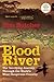 Blood River by Tim Butcher
