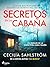 Secretos en la cabaña (Sara Vallén nº 2) (Spanish Edition)