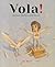 Vola!