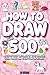 How To Draw For Kids: Over ...