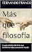 Más que filosofía by Fernando Franco