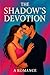 The Shadow Devotion