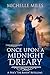 Once Upon a Midnight Dreary: A Poe's "The Raven" Retelling