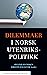 Dilemmaer i norsk utenrikspolitikk