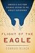 Flight of the Eagle: The Gr...