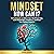 Mindset How Can I?: 16 Techniques to Unlock Your Mind from Fear, Build Unshakable Confidence, and Reach Your Highest Potential