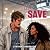 The Save (Campus Confessions, Book 2)