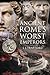 Ancient Rome's Worst Emperors