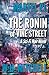 The Ronin of Vine Street (M...
