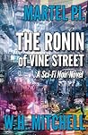 The Ronin of Vine Street by W.H.  Mitchell