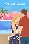 Tides of the Heart (Maverick Key #2) Tides of the Heart (Maverick Key #2)