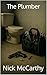 The Plumber