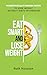 Eat Smart and Lose Weight by Ruth Houston