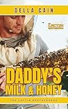 Daddy's Milk & Honey