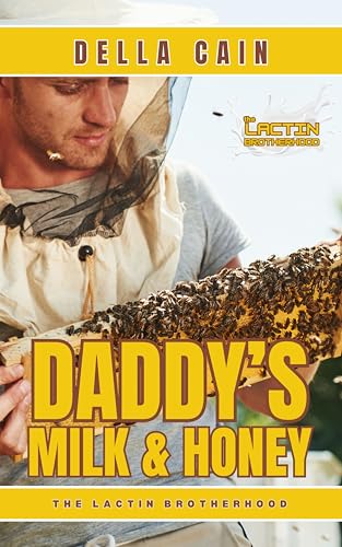 Daddy's Milk & Honey (The Lactin Brotherhood #26)
