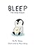 Bleep the Sleep Keeper