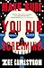 Make Sure You Die Screaming: A whip-smart debut about a genderqueer corporate burnout on a road trip across MAGA America