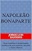 NAPOLEÃO BONAPARTE: Nova co...