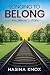 Longing to Belong by Hasina Knox Longing to Belong by Hasina Knox