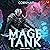 Mage Tank 3: A LitRPG Adventure