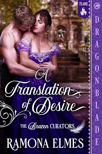 A Translation of Desire (The Brazen Curators #2)