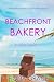 Beachfront Bakery: A Fatal Fudge (A Beachfront Bakery Cozy Mystery—Book 12)