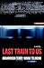 Last Train to Us by QuHarrison Terry