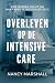 Overleven Op De Intensive C...