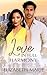 Love In Full Harmony: A Chr...