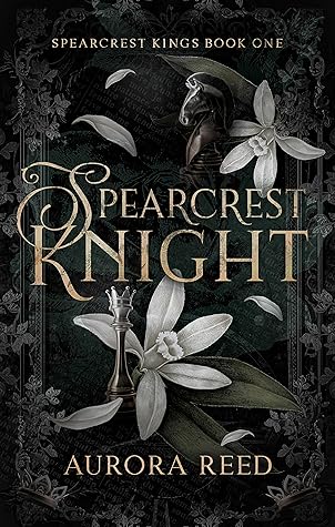 Spearcrest Knight (Spearcrest Kings, #1)