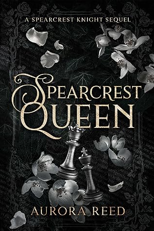 Spearcrest Queen: The Spearcrest Knight Sequel (Spearcrest Kings)