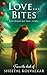 Love...Bites by Sheetal Kolvalkar