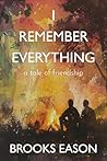I Remember Everyt...