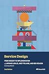 Service Design: From Insight to Implementation Service Design: From Insight to Implementation