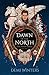 Dawn of the North: The third book in the epic Viking romantasy series that started with THE ROAD OF BONES (Ashen)