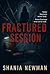 Fractured Session