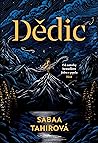 Dědic by Sabaa Tahir