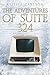 The Adventures of Suite 324...
