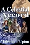 Celestial Accord: The Selenite’s High Stakes Gamble and the 1891 Presidents’ Ball (Selene Reborn Book 2)