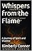 Whispers from the Flame: A ...