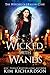 Wicked with Wands by Kim  Richardson