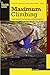 Maximum Climbing by Eric J. Horst