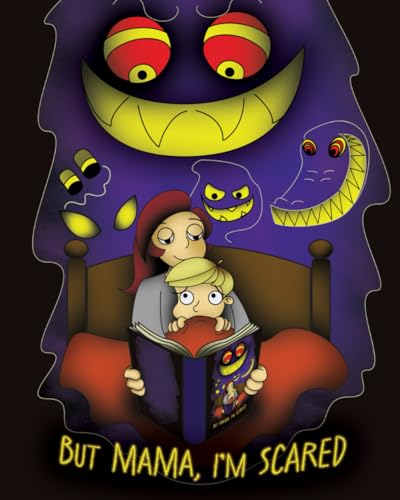 But Mama, I'm Scared (Paperback)