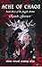 Ache of Chaos (The Fragile ...