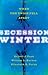 Secession Winter: When the ...