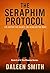 The Seraphim Protocol: The ...