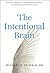 The Intentional Brain: Moti...