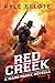 Red Creek (The Maro Prakk N...