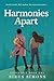 Harmonies Apart (Silvervale...
