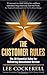 The Customer Rules by Lee Cockerell